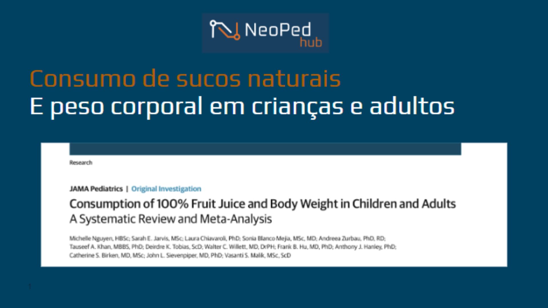 Consumo de sucos naturais e peso corporal em crianças e adultos