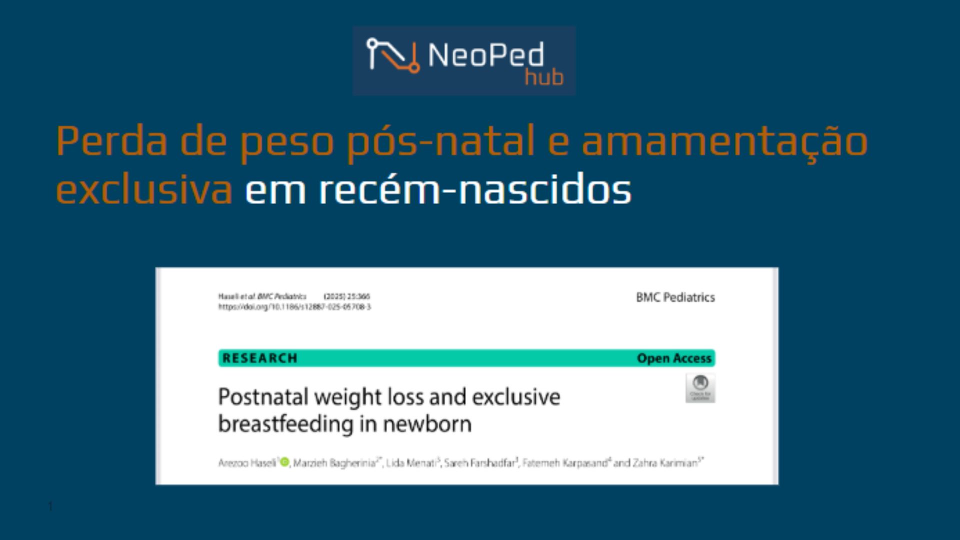 Perda de peso pós-natal e amamentação exclusiva em recém-nascidos