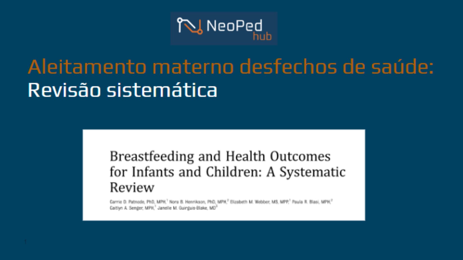 Aleitamento materno desfechos de saúde: Revisão sistemática