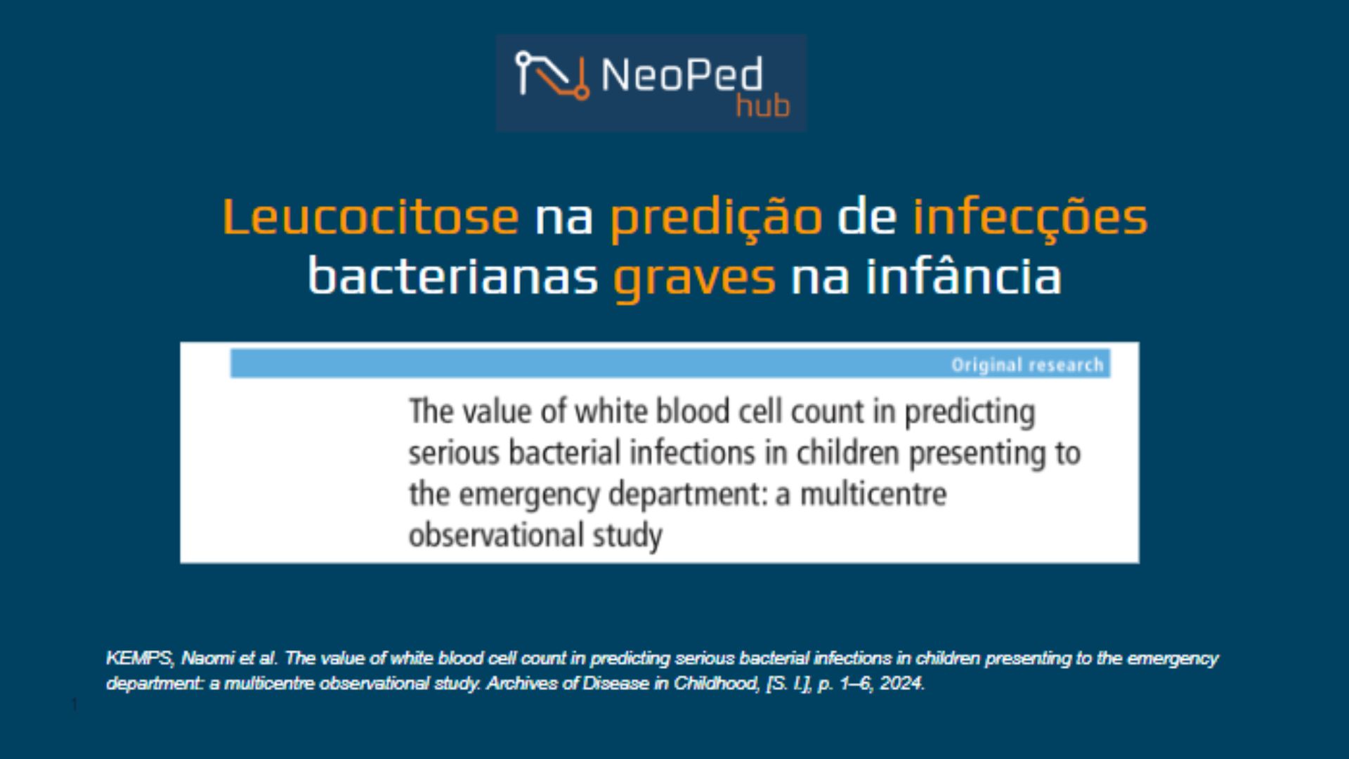 Leucocitose na predição de infecções bacterianas graves na infância