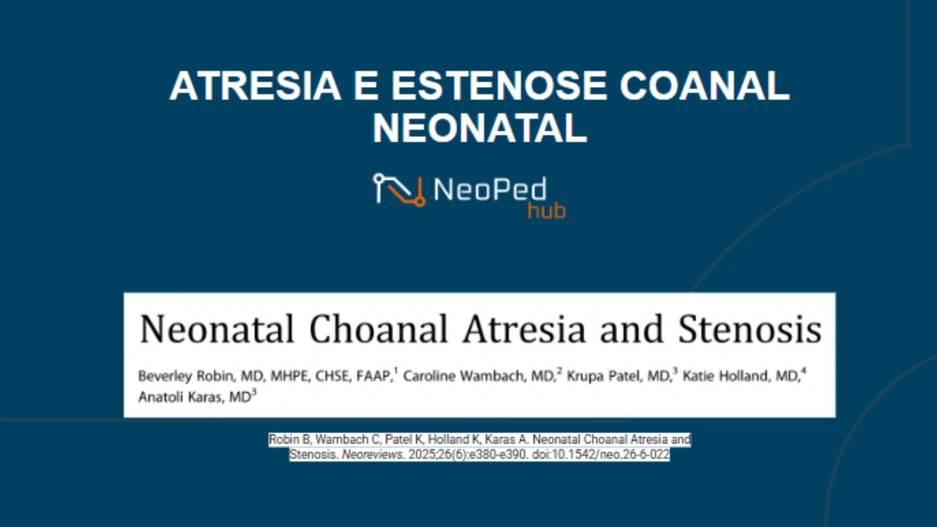 ATRESIA E ESTENOSE COANAL NEONATAL