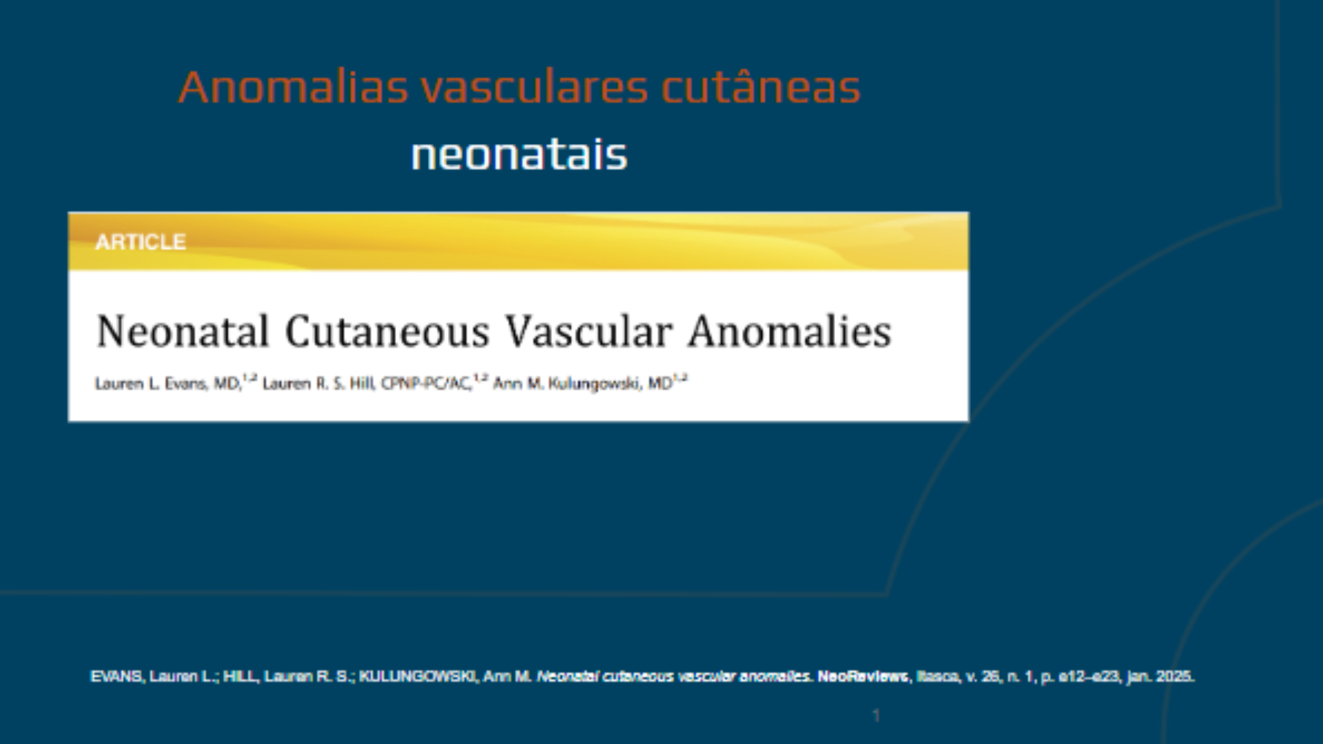 Anomalias vasculares cutâneas neonatais