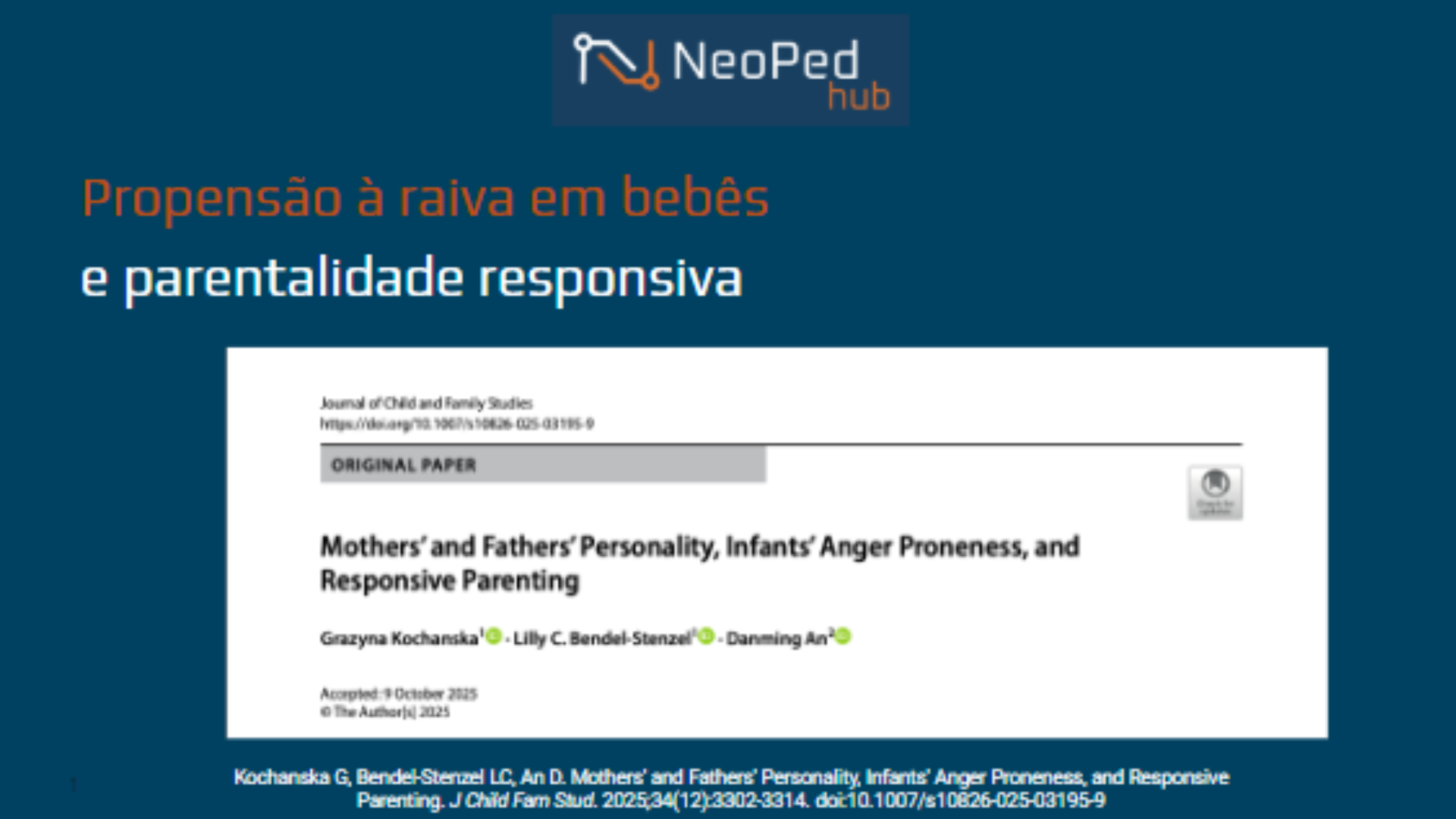 Propensão à raiva em bebês e parentalidade responsiva