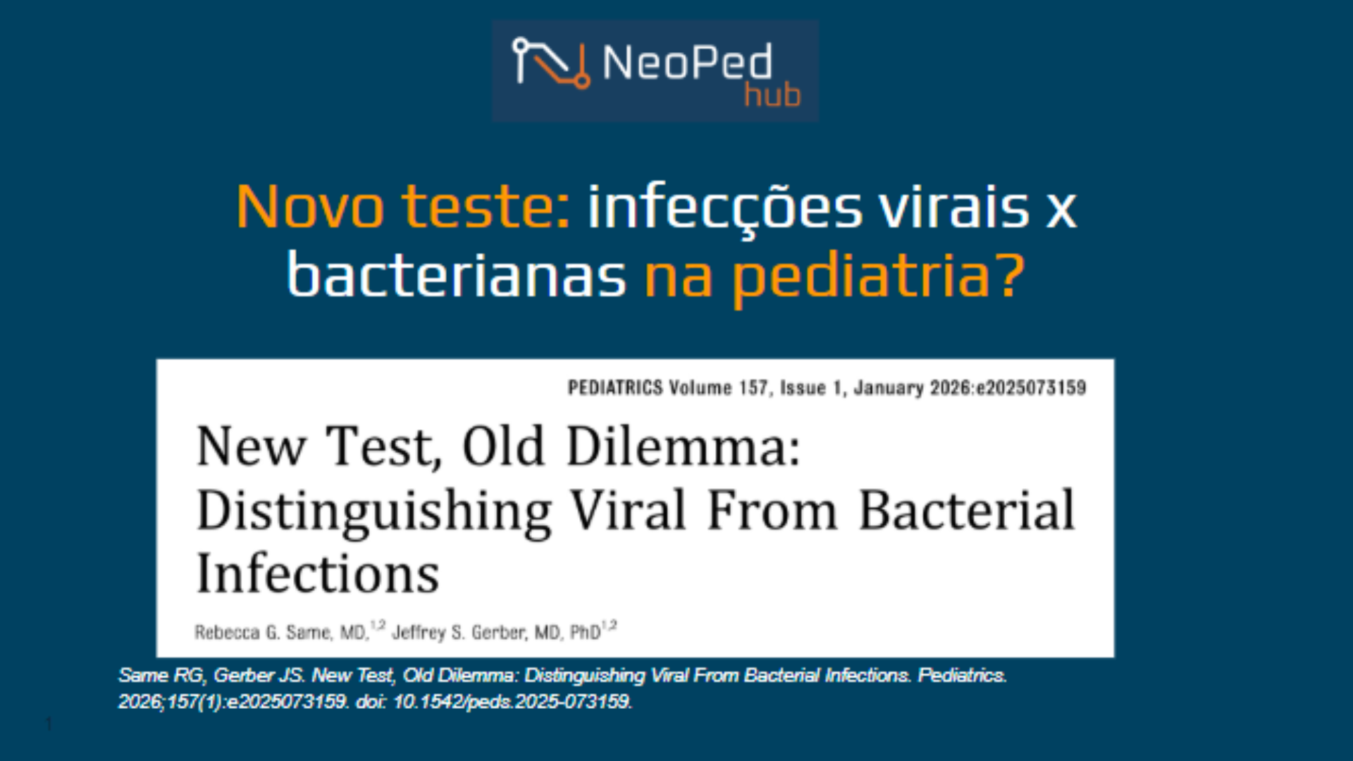 Novo teste: infecções virais x bacterianas na pediatria?