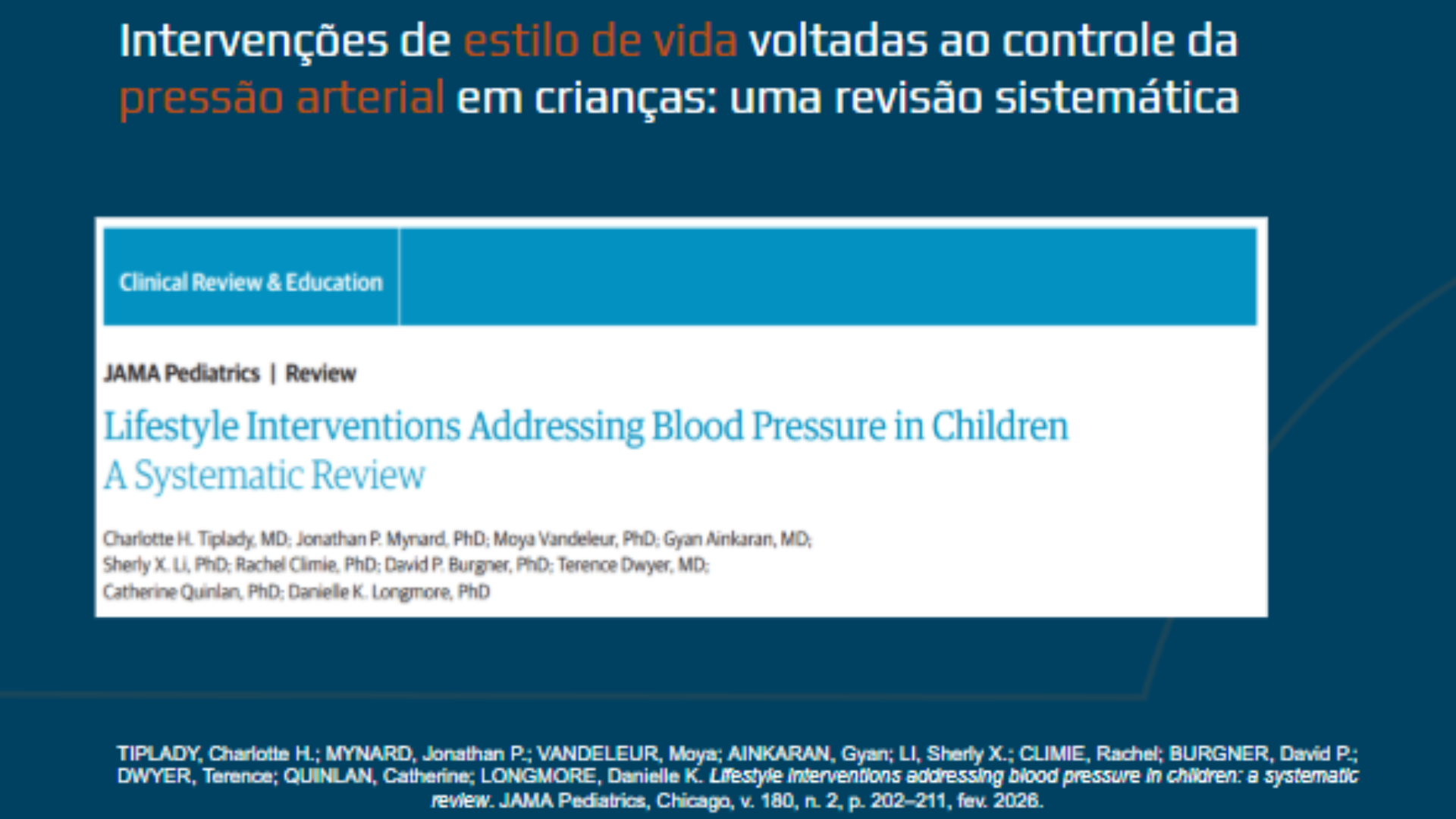 Intervenções de estilo de vida voltadas ao controle da pressão arterial em crianças: uma revisão sistemática
