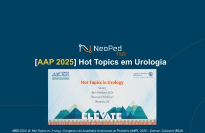 AAP 2025 - Hot Topics in Pediatric Urology_neoped