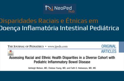 Disparidades Raciais e Étnicas em Doença Inflamatória Intestinal Pediátrica
