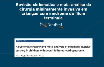 Revisão sistemática e meta-análise da cirurgia minimamente invasiva em crianças com síndrome do filum terminale