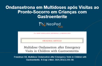 Ondansetrona em Multidoses após Visitas ao Pronto-Socorro em Crianças com Gastroenterite