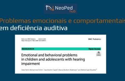 Problemas emocionais e comportamentais: em deficiência auditiva.