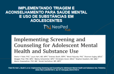 IMPLEMENTANDO TRIAGEM E ACONSELHAMENTO PARA SAÚDE MENTAL E USO DE SUBSTÂNCIAS EM ADOLESCENTES