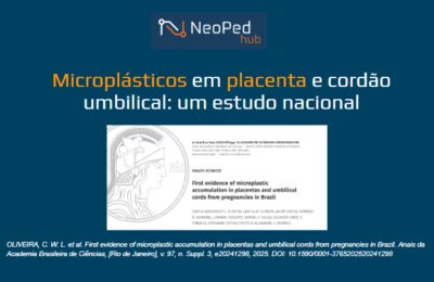 Microplásticos em placenta e cordão umbilical: um estudo nacional