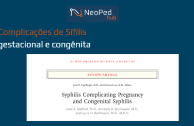 Complicações de Sífilis gestacional e congênita