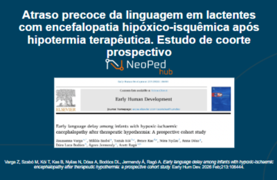 Atraso precoce da linguagem em lactentes com encefalopatia hipóxico-isquêmica após hipotermia terapêutica. Estudo de coorte prospectivo