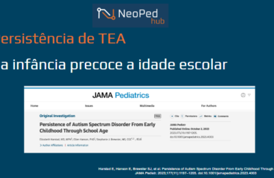 Persistência de TEA da infância precoce a idade escolar
