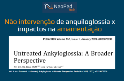 Não intervenção de anquiloglossia x impactos na amamentação